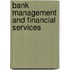 Bank Management And Financial Services