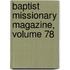 Baptist Missionary Magazine, Volume 78