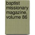 Baptist Missionary Magazine, Volume 86