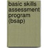 Basic Skills Assessment Program (Bsap)