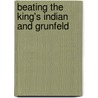 Beating the King's Indian and Grunfeld door Timothy Taylor