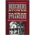 Beechers, Stowes, and Yankee Strangers