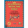 Beginning with the Bible Old Testament door Tnt Resourse Material