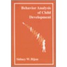 Behavior Analysis of Child Development door Sidney W. Bijou