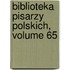 Biblioteka Pisarzy Polskich, Volume 65