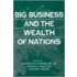 Big Business And The Wealth Of Nations