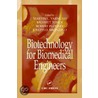 Biotechnology for Biomedical Engineers by Robert Plonsey
