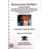 Bioterrorism Smallpox, Library Edition door Daniel Farb