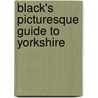 Black's Picturesque Guide To Yorkshire door Ltd Black Adam And Charles