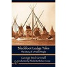 Blackfoot Lodge Tales (Second Edition) door George Bird Grinnell