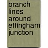Branch Lines Around Effingham Junction by Vic Mitchell