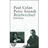 Briefwechsel Paul Celan / Peter Szondi by Paul Celan
