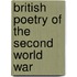 British Poetry Of The Second World War