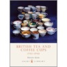 British Tea and Coffee Cups, 1745-1940 door Steve Goss