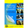 Broadcasting, Voice and Accountability by Steve Buckley