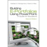 Building E-Portfolios Using PowerPoint door Kathleen K. Montgomery