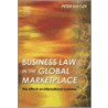 Business Law in the Global Marketplace door Peter Nayler