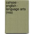 Cahsee - English - Language Arts (Rea)