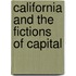 California And The Fictions Of Capital