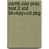 Camb Cae Prac Test 2 Std Bk+Key+Cd Pkg