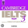Cambridge Ielts 3 Audio Cd Set (2 Cds) door University of Cambridge Local Examinations Syndicate