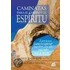 Caminatas Para El Cuerpo y El Espiritu