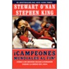 Campeones Mundiales Al Fin! (Faithful) door Stewart O'Nan