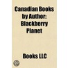 Canadian Books by Author (Study Guide) door Books Llc