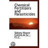 Chemical Fertilizers And Parasiticides by Sidney Hoare Collins