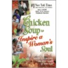 Chicken Soup To Inspire A Woman's Soul door Mark Victor Hansen