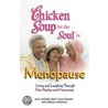 Chicken Soup for the Soul in Menopause door Mark Victor Hansen