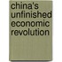 China's Unfinished Economic Revolution