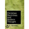Christian Doctrines And Modern Thought door Thomas George Bonney