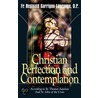 Christian Perfection And Contemplation door Reginald Garrigou-Lagrange