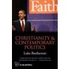 Christianity And Contemporary Politics by Luke Bretherton