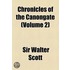 Chronicles Of The Canongate (Volume 2)