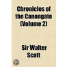 Chronicles Of The Canongate (Volume 2) door Walter Scott