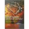 Circuit Systems With Matlab And Pspice by Won Young Yang