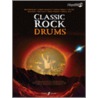 Classic Rock Authentic Drums Playalong door Various Contributors