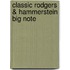 Classic Rodgers & Hammerstein Big Note