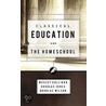 Classical Education and the Homeschool door Douglas Wilson