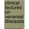 Clinical Lectures on Venereal Diseases door Richard Carmichael