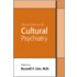 Clinical Manual of Cultural Psychiatry