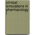 Clinical Simulations In Pharmacology I