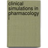 Clinical Simulations In Pharmacology I door Williams Lippincott