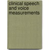 Clinical Speech and Voice Measurements door R.R. Orlikoff