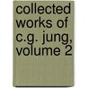 Collected Works of C.G. Jung, Volume 2 door Carl Gustav Jung