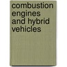 Combustion Engines And Hybrid Vehicles door Institution Of Mechanical Engineers (imeche)