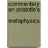Commentary On Aristotle's  Metaphysics