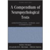 Compend Neuropsychological Tests 3/e C door Othfried Spreen